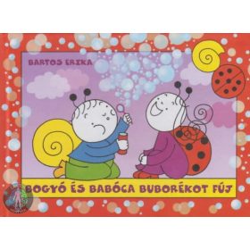 Bogyó és Babóca buborékot fúj