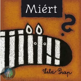Miért?