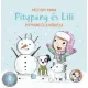 Pitypang és Lili - Pitypang és a hókutya