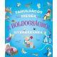 Tanulságos mesék a boldogságról gyerekeknek