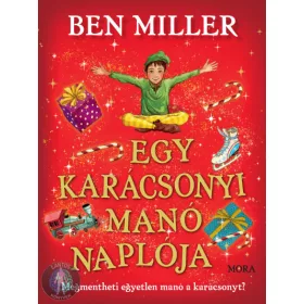   Egy karácsonyi manó naplója - Megmentheti egyetlen manó a karácsonyt?