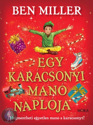Egy karácsonyi manó naplója - Megmentheti egyetlen manó a karácsonyt?