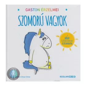 Gaston érzelmei - Szomorú vagyok