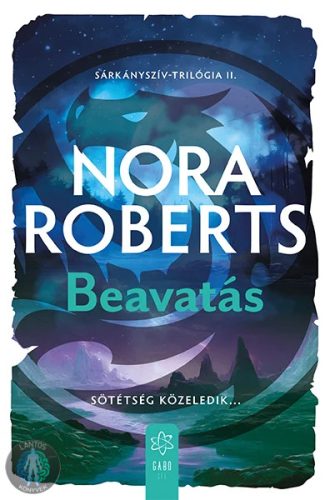 Beavatás - Sárkányszív-trilógia 2.