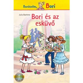 Bori és az esküvő - Bori regény 15.