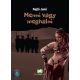 Menni vagy meghalni