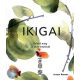 Ikigai - Találd meg az élet értelmét
