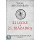 21 lecke a 21. századra - puha táblás