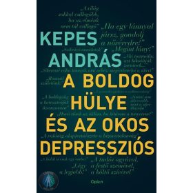 A boldog hülye és az okos depressziós