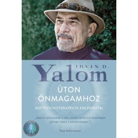 Úton önmagamhoz - Egy pszichoterpeuta emlékiratai