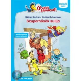   Szuperhősök sulija - Olvass Samuval! - Haladó szint 2. kötet