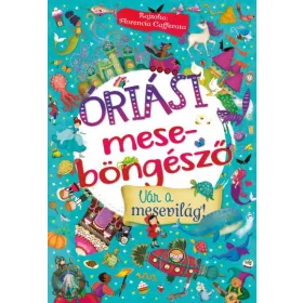 Óriási meseböngésző - Vár a mesevilág! 