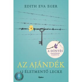Az ajándék - 12 életmentő lecke