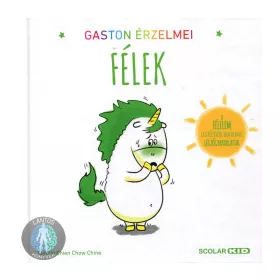 Gaston érzelmei - Félek