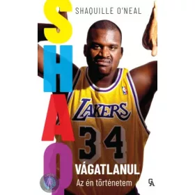 SHAQ - Vágatlanul - Az én történetem